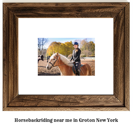 horseback riding near me in Groton, New York